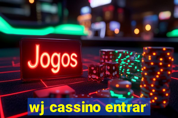 wj cassino entrar